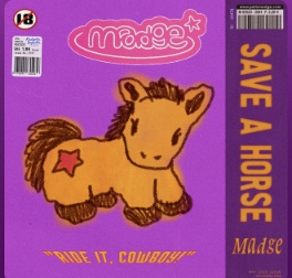 Save a Horse Madge artwork